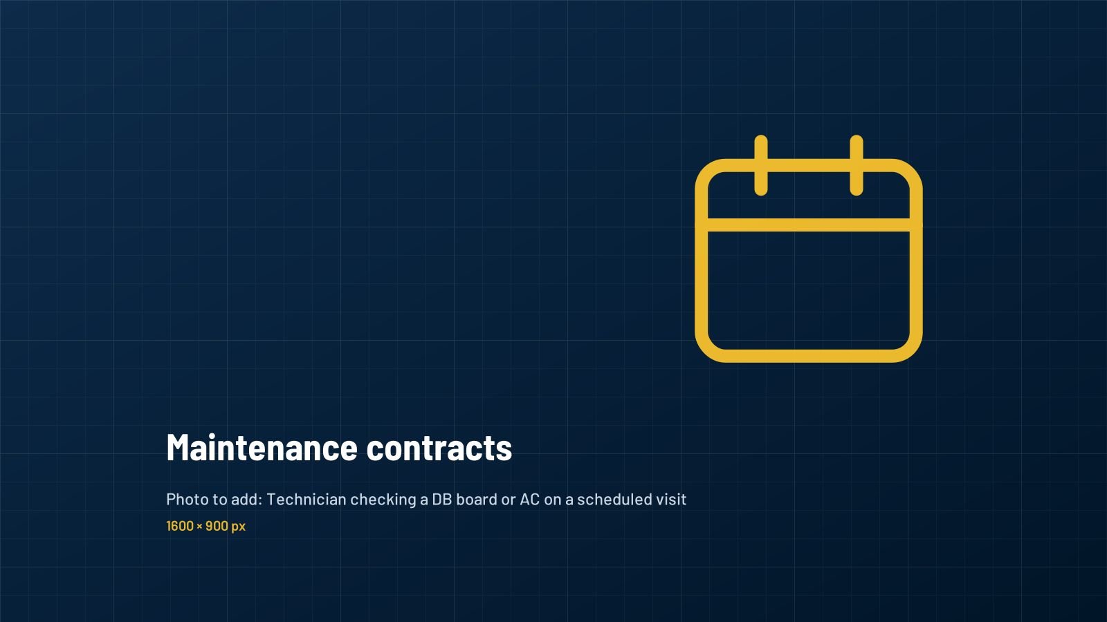 Scheduled maintenance visit